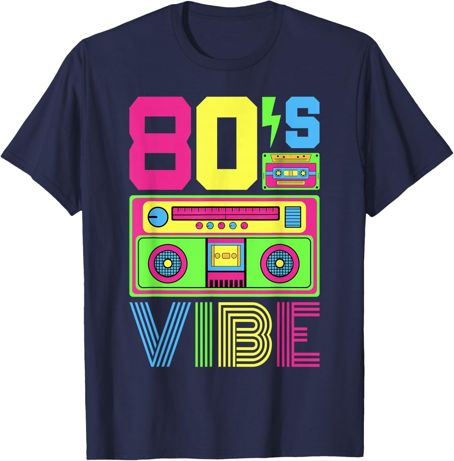 80s Vibe 1980s Fashion Theme Party Outfit Eighties Costume T-Shirt - T-Shirt | Navy