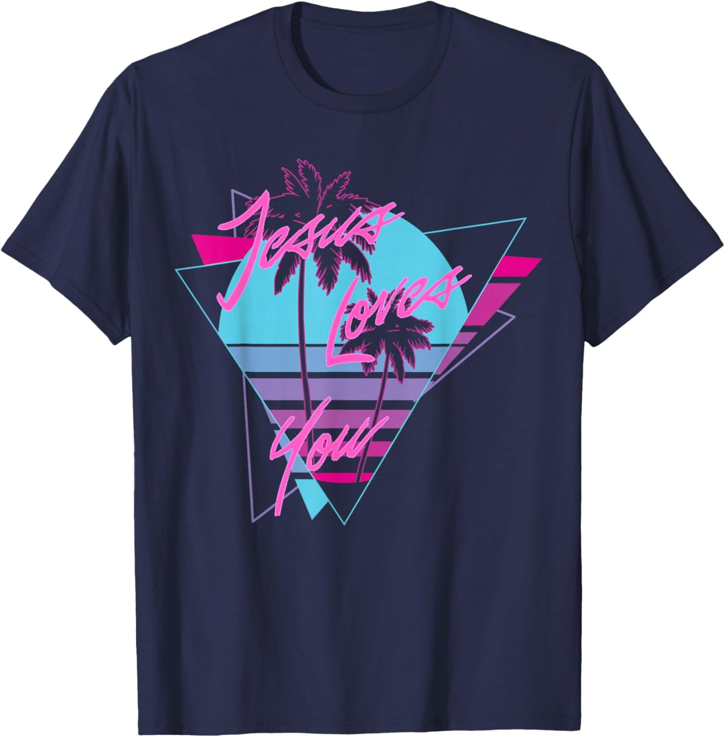 Jesus Loves You 80's Vaporwave Aesthetic Christian T-Shirt - T-Shirt | Navy