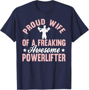 Powerlifter Powerlifting Power Lifting Strongman Wife T-Shirt - T-Shirt | Navy