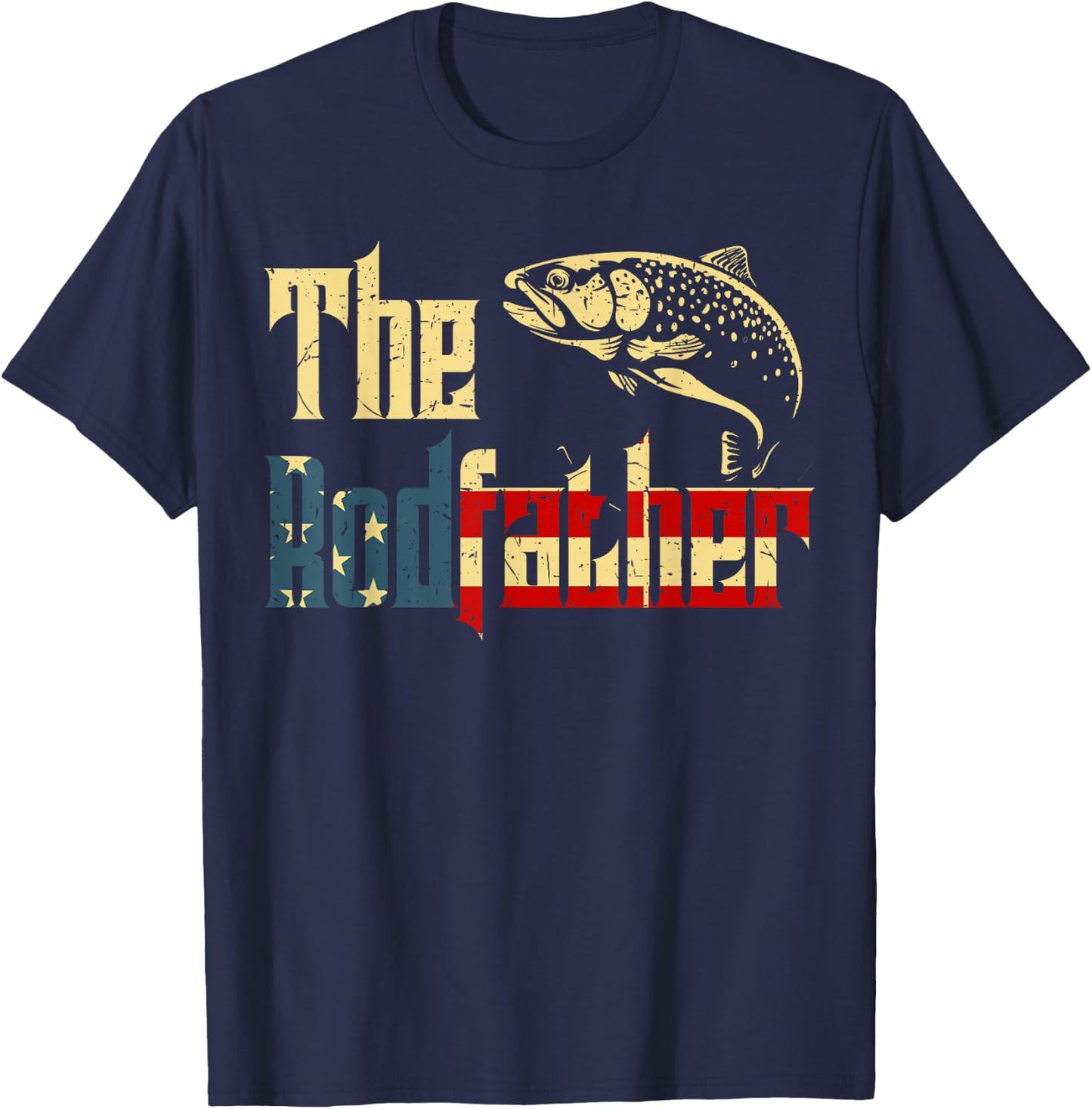 Rodfather Rainbow Trout Fly Fishing Gift Dad Joke Daughter T-Shirt - T-Shirt | Navy