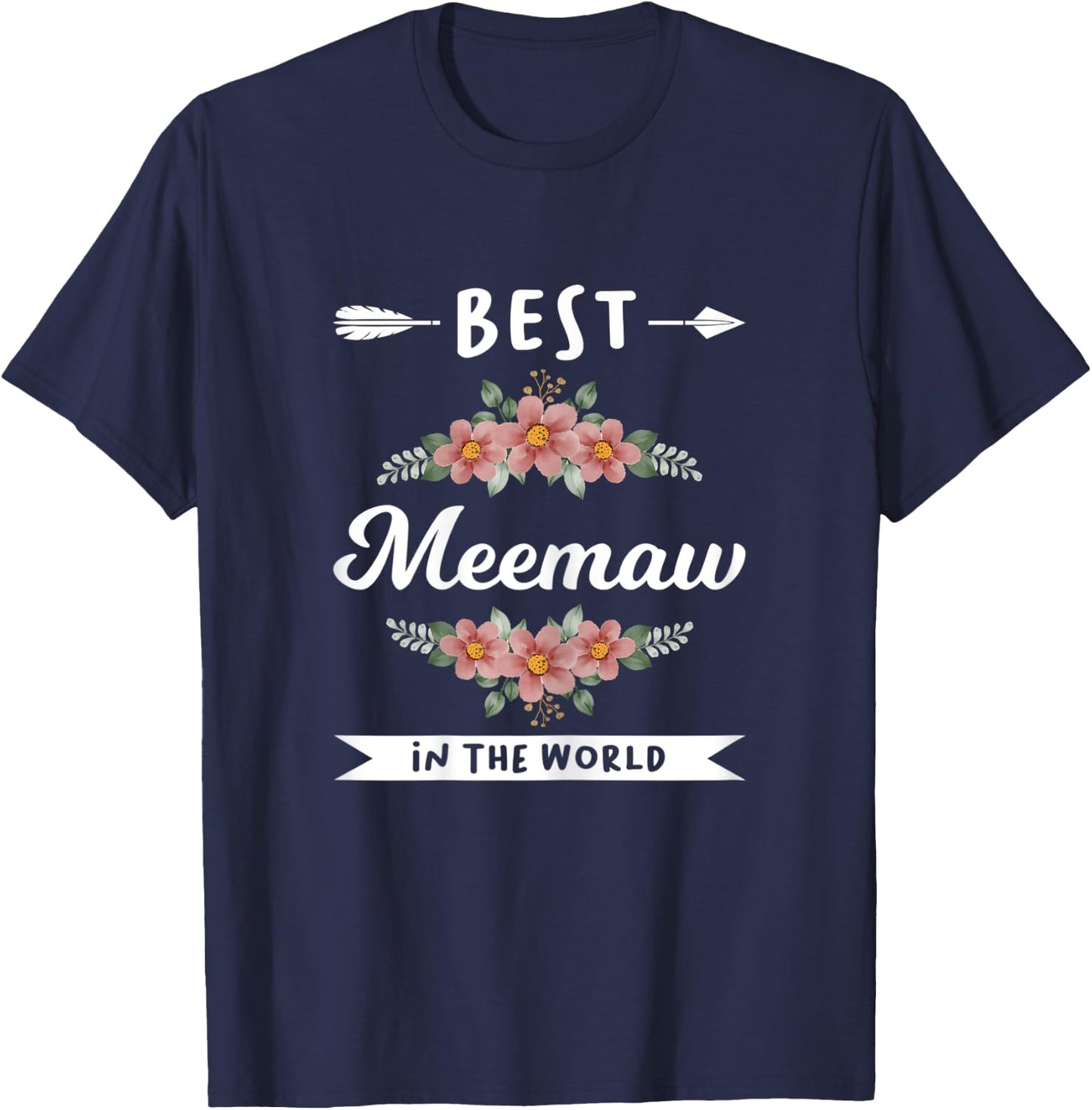 best meemaw in the world grandmother Grandma T-Shirt - T-Shirt | Navy