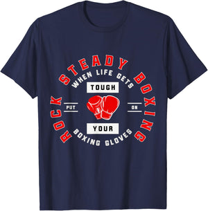Rock Steady Boxing When Life Get Tough on Your Boxing Gloves T-Shirt - T-Shirt | Navy