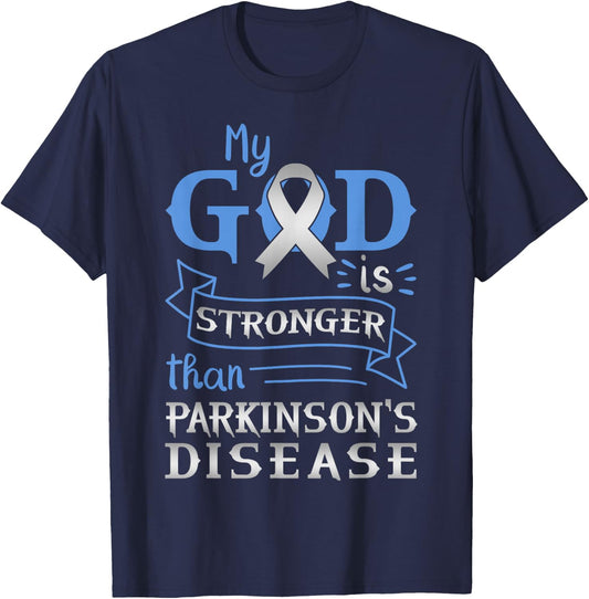 My God Is Stronger Than Parkinsons Disease Mental Illness T-Shirt - T-Shirt | Navy