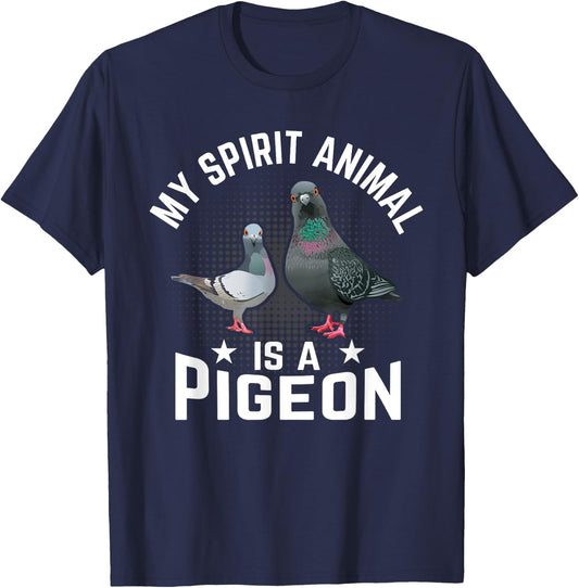 My Spirit Animal Is A Pigeon T-Shirt - T-Shirt | Navy