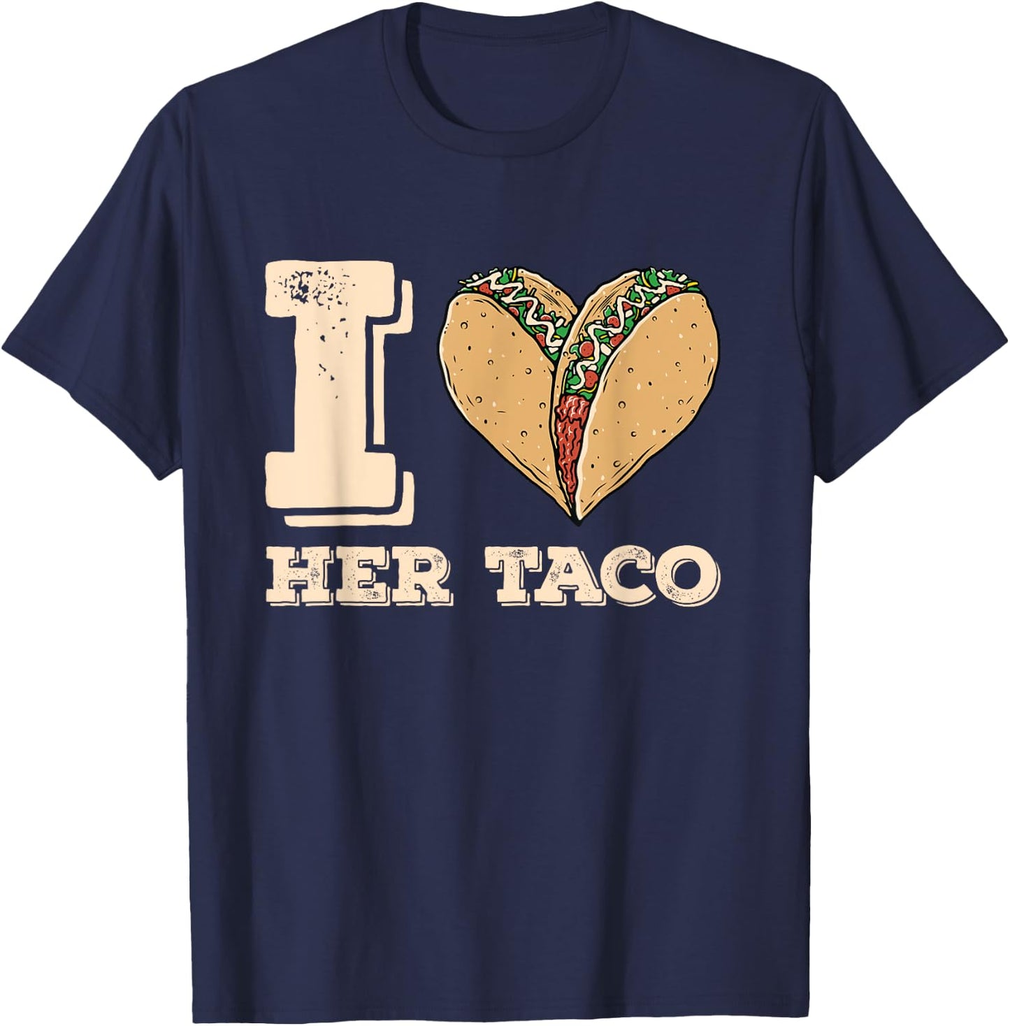 I Love Her Taco Matching Couple Cinco De Mayo Retro T-Shirt - T-Shirt | Navy