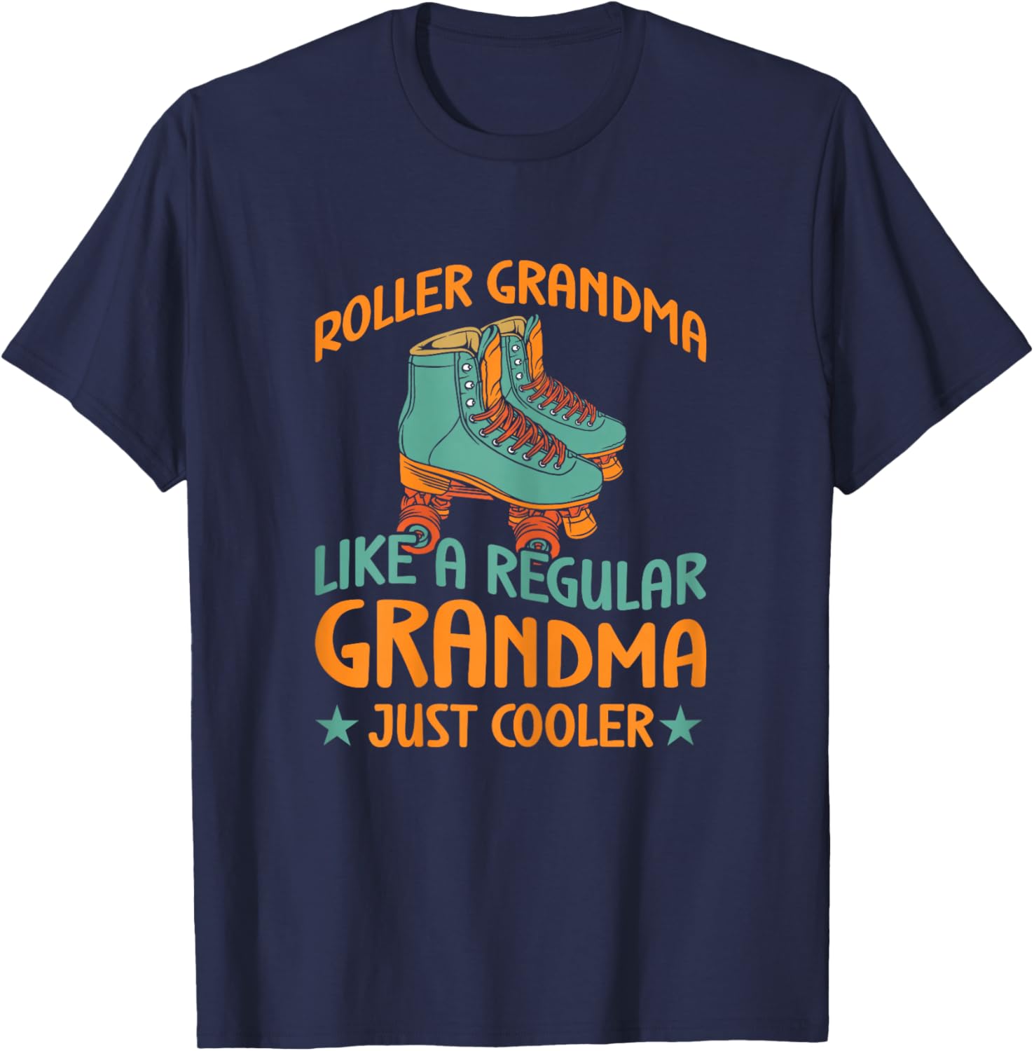 Funny Roller Skate Grandma Roller Skating T-Shirt - T-Shirt | Navy