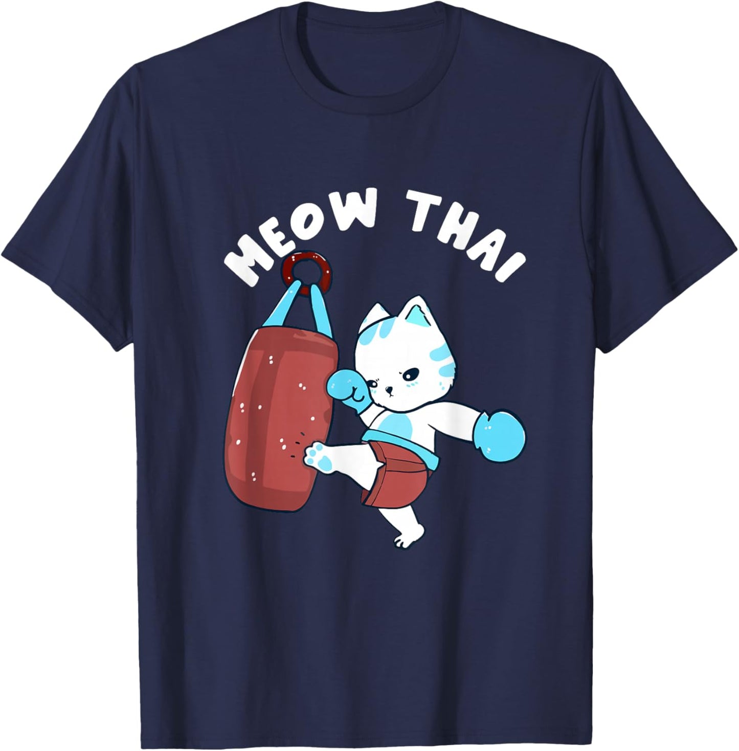 Muay Thai Cat Meow Thai Punching Bag Fighting Sport T-Shirt - T-Shirt | Navy