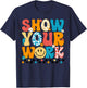 Funny Math Teacher Show Your Work Cute Test Day Teacher T-Shirt - T-Shirt | Navy