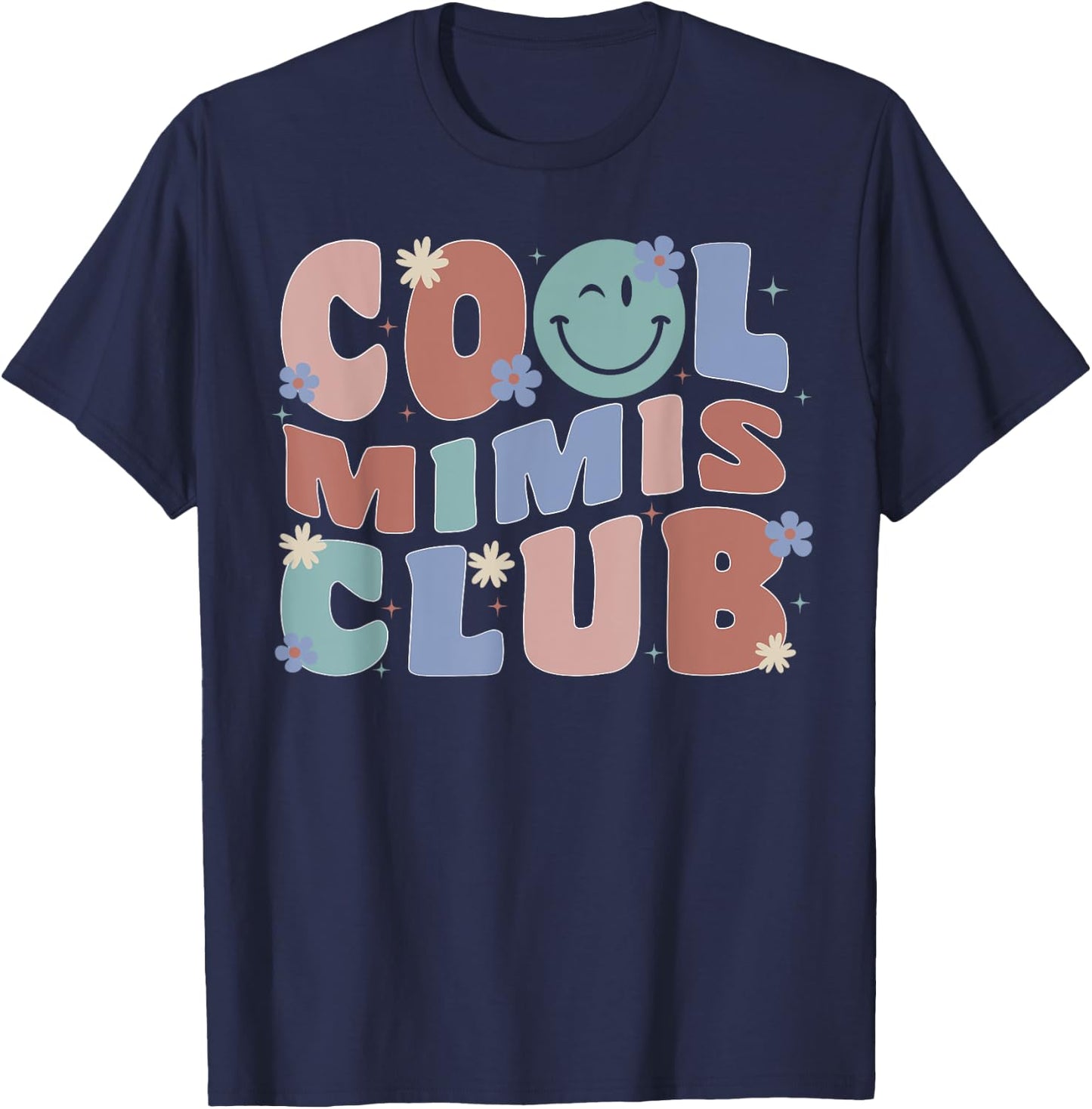 Groovy Retro Cool Mimis Club Mother's Day New Grandma T-Shirt - T-Shirt | Navy