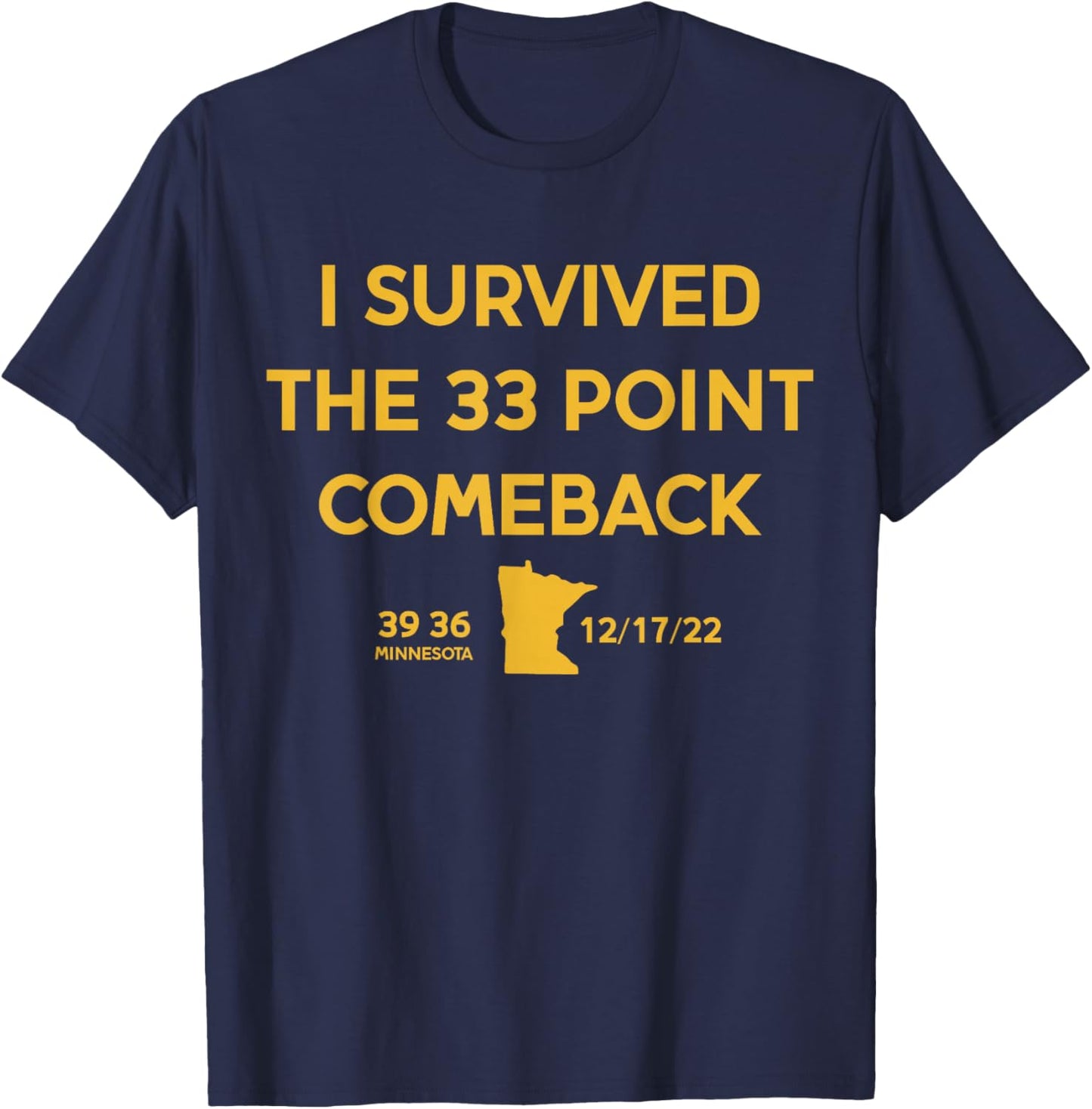 I Survived the 33 Point Comeback Football T-Shirt - T-Shirt | Navy