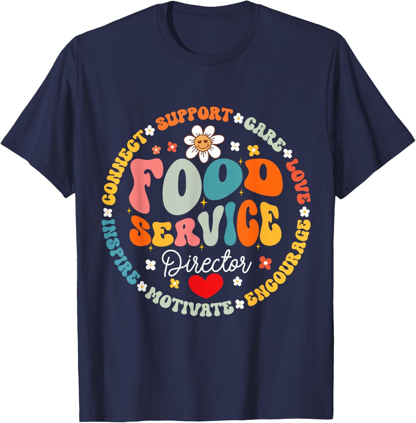 Food Service Director Cafeteria Team Helper School Squad T-Shirt - T-Shirt | Navy