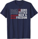 Guns Titties Beer & Freedom - Funny Drinking USA Joke T-Shirt - T-Shirt | Navy