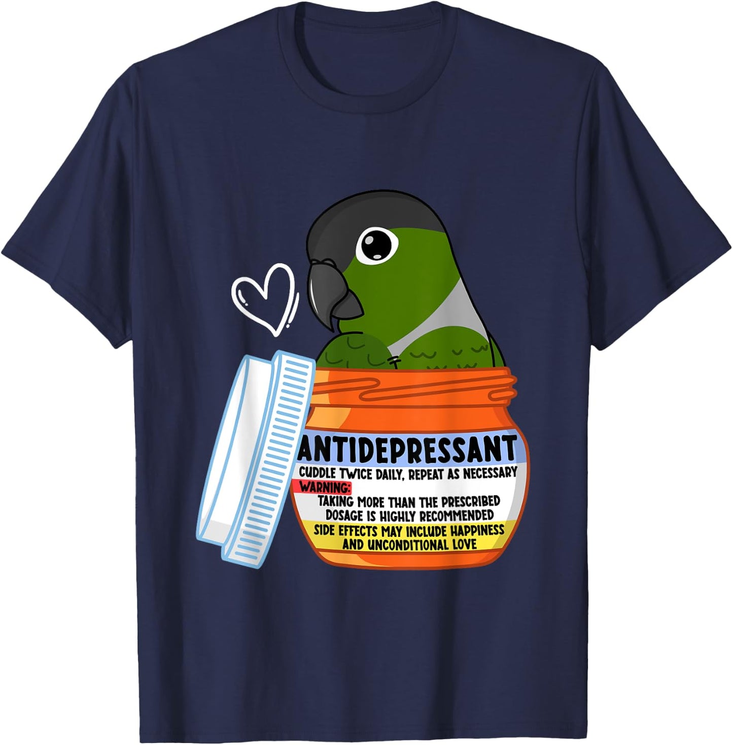 Cute Antidepressant Parrot I Green Cheek Conure T-Shirt - T-Shirt | Navy