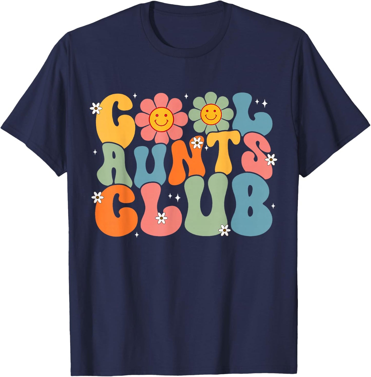 Cool Aunts Club Groovy Retro Smile Aunt Auntie Mother's Day T-Shirt - T-Shirt | Navy