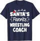 Santa's Favorite Wrestling Coach Funny Christmas Matching T-Shirt - T-Shirt | Navy
