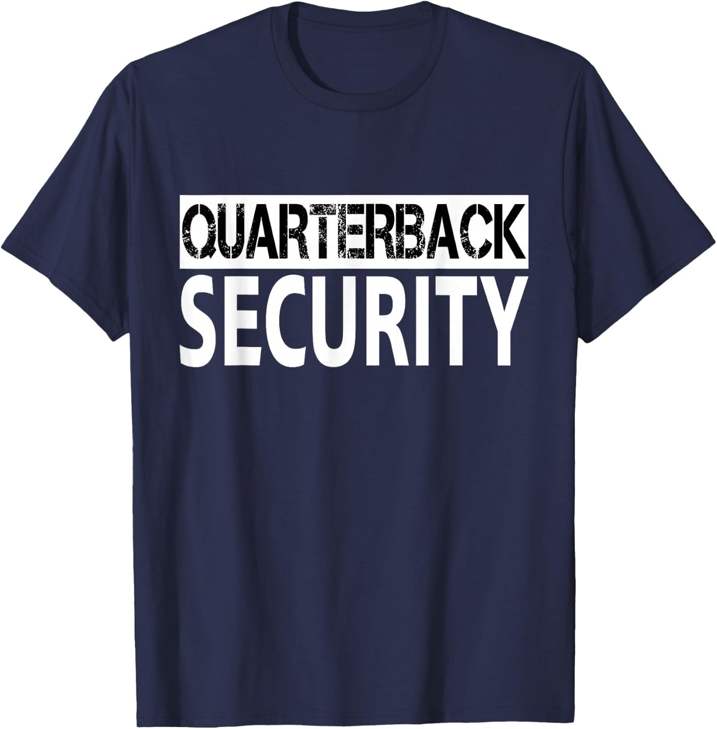 Funny American Football Offense Lineman Quarterback Security T-Shirt - T-Shirt | Navy