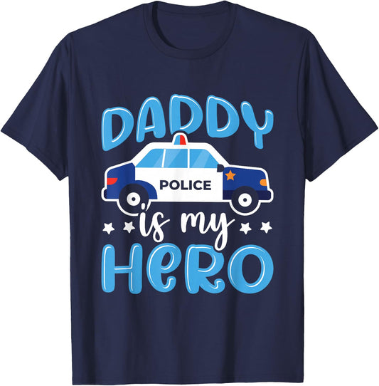 Police Officer Daddy is My Hero Police Supporter T-Shirt - T-Shirt | Navy