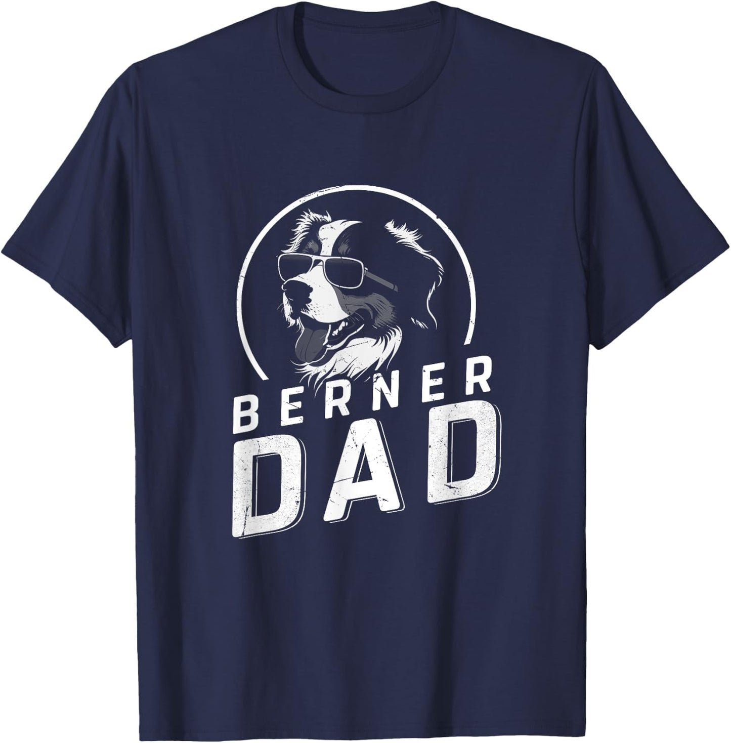Berner Dad Dog Owner Gifts Men Funny Dog Dad Father's Day T-Shirt - T-Shirt | Navy