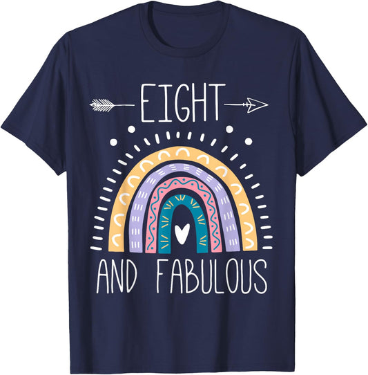 Eight And Fabulous 8th Birthday Gifts Girls 8 Year Rainbow T-Shirt - T-Shirt | Navy