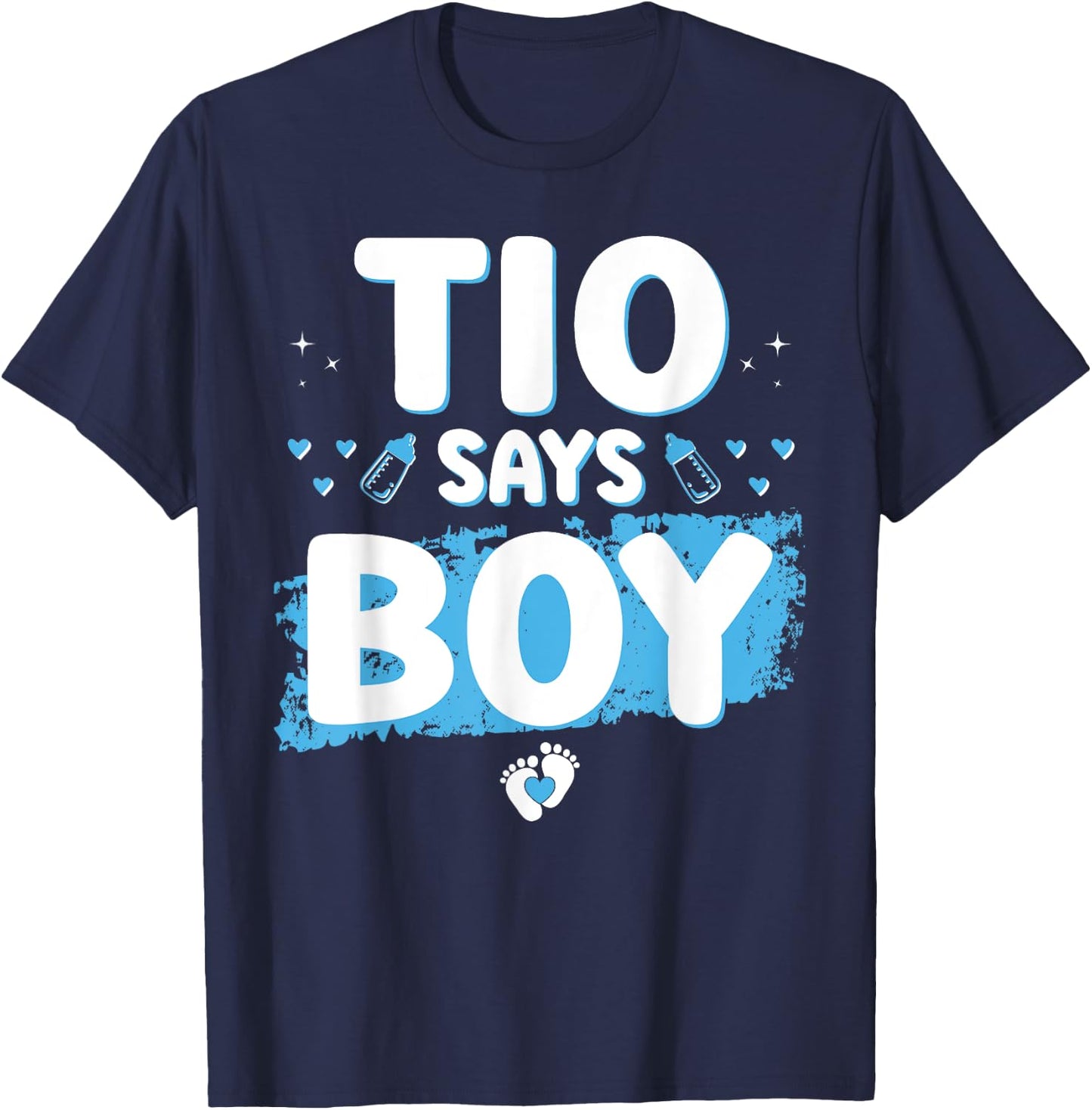 Gender Reveal Tio Says Boy Baby Shower Party Matching Uncle T-Shirt - T-Shirt | Navy