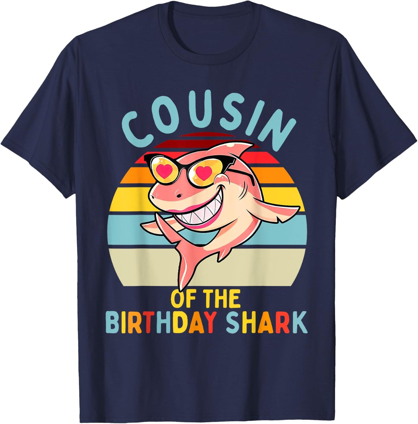 Cousin of the Shark Birthday Matching Family T-Shirt - T-Shirt | Navy