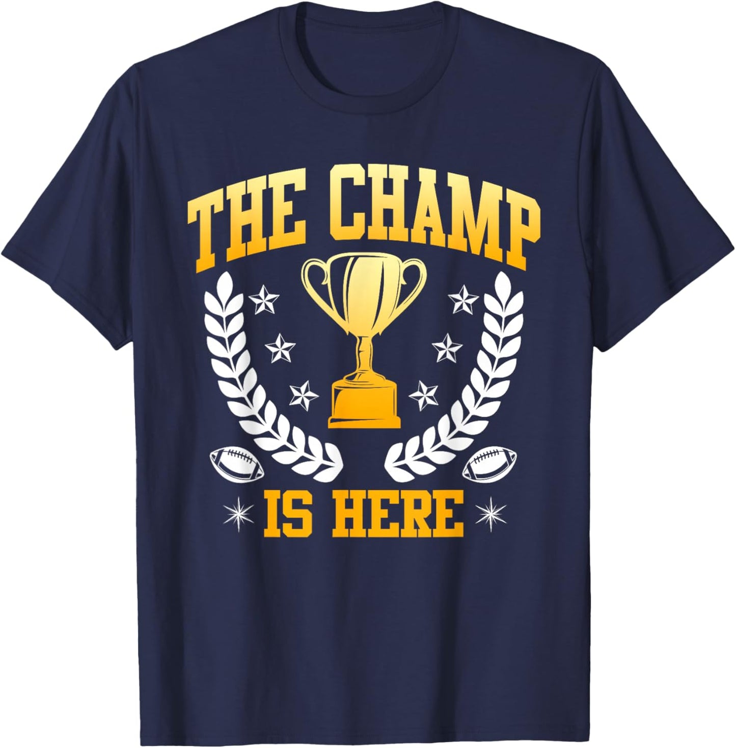The Fantasy Football Champ is here Fantasy Football Players T-Shirt - T-Shirt | Navy