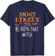 Most Likely To Halloween Be 100 Percent That Witch Matching T-Shirt - T-Shirt | Navy