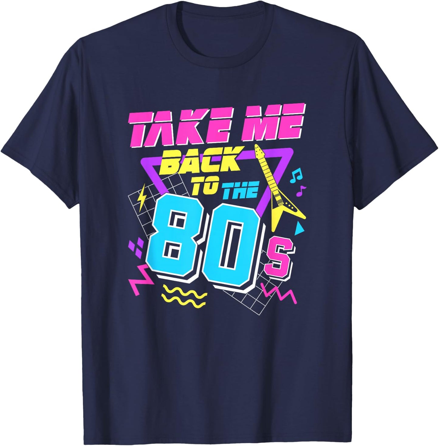 Take Me Back To The 80s T-Shirt - T-Shirt | Navy