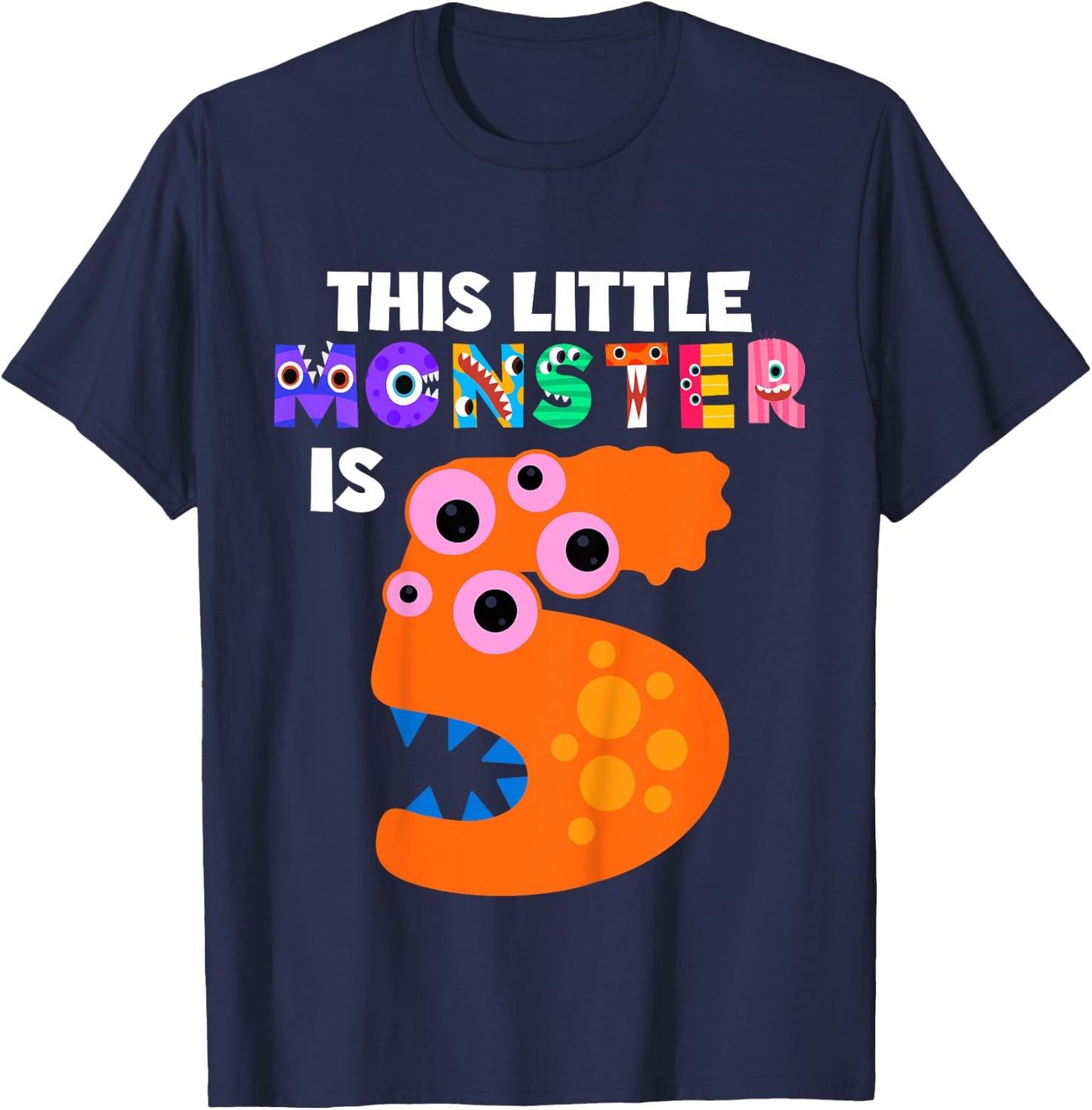 This Little Monster is 5 Five Years 5th Birthday Party Alien T-Shirt - T-Shirt | Navy