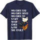 My Chick Bad My Chick Hood My Chick Do Stuff Funny Chicken T-Shirt - T-Shirt | Navy