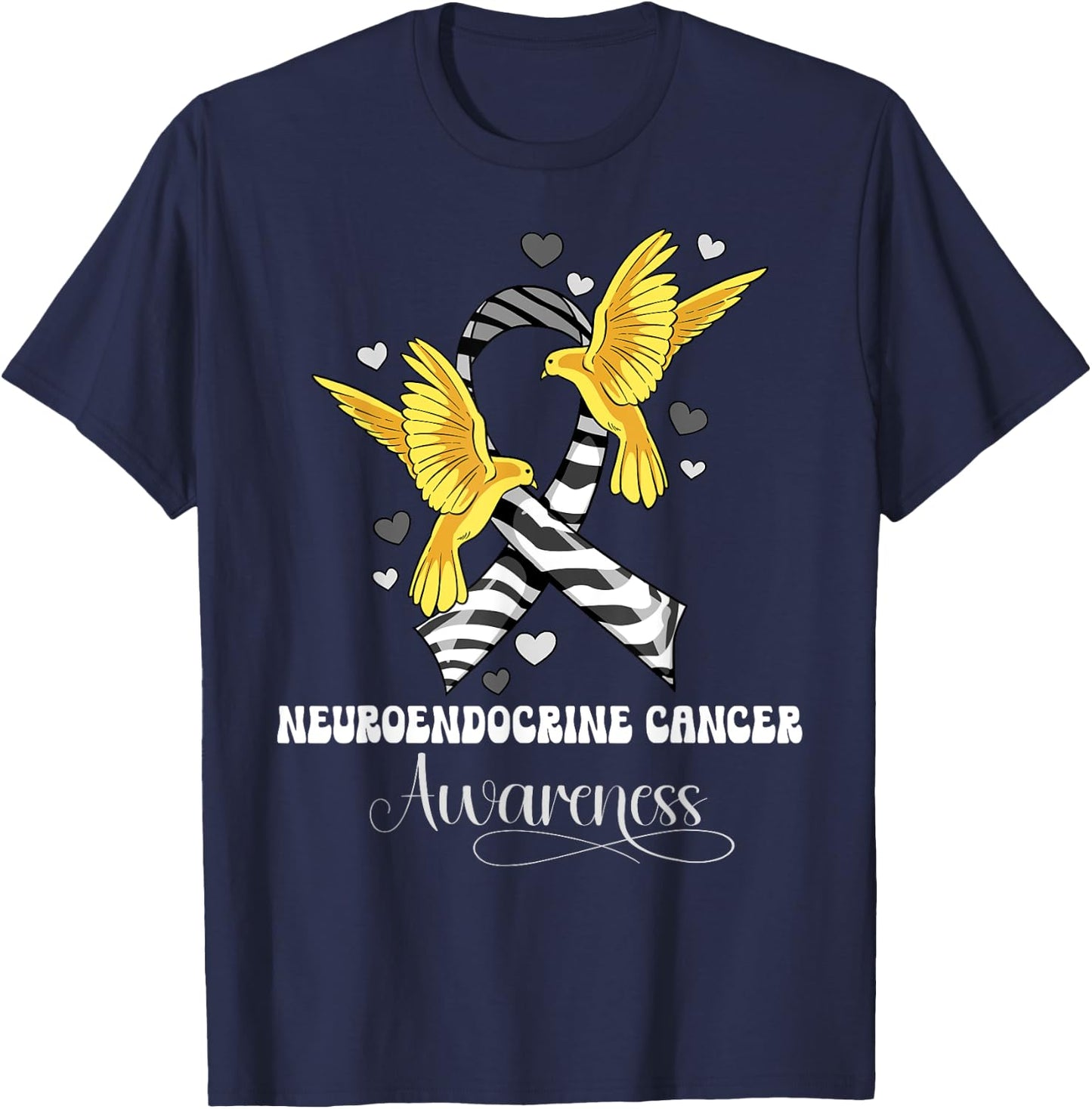 Neuroendocrine Cancer Awareness T-Shirt - T-Shirt | Navy