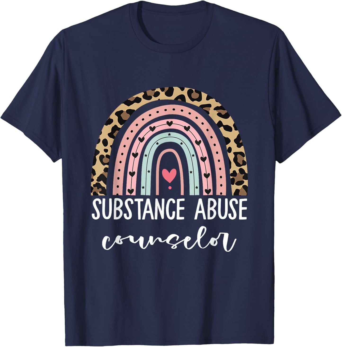 Substance Abuse Counselor Appreciation For Work T-Shirt - T-Shirt | Navy