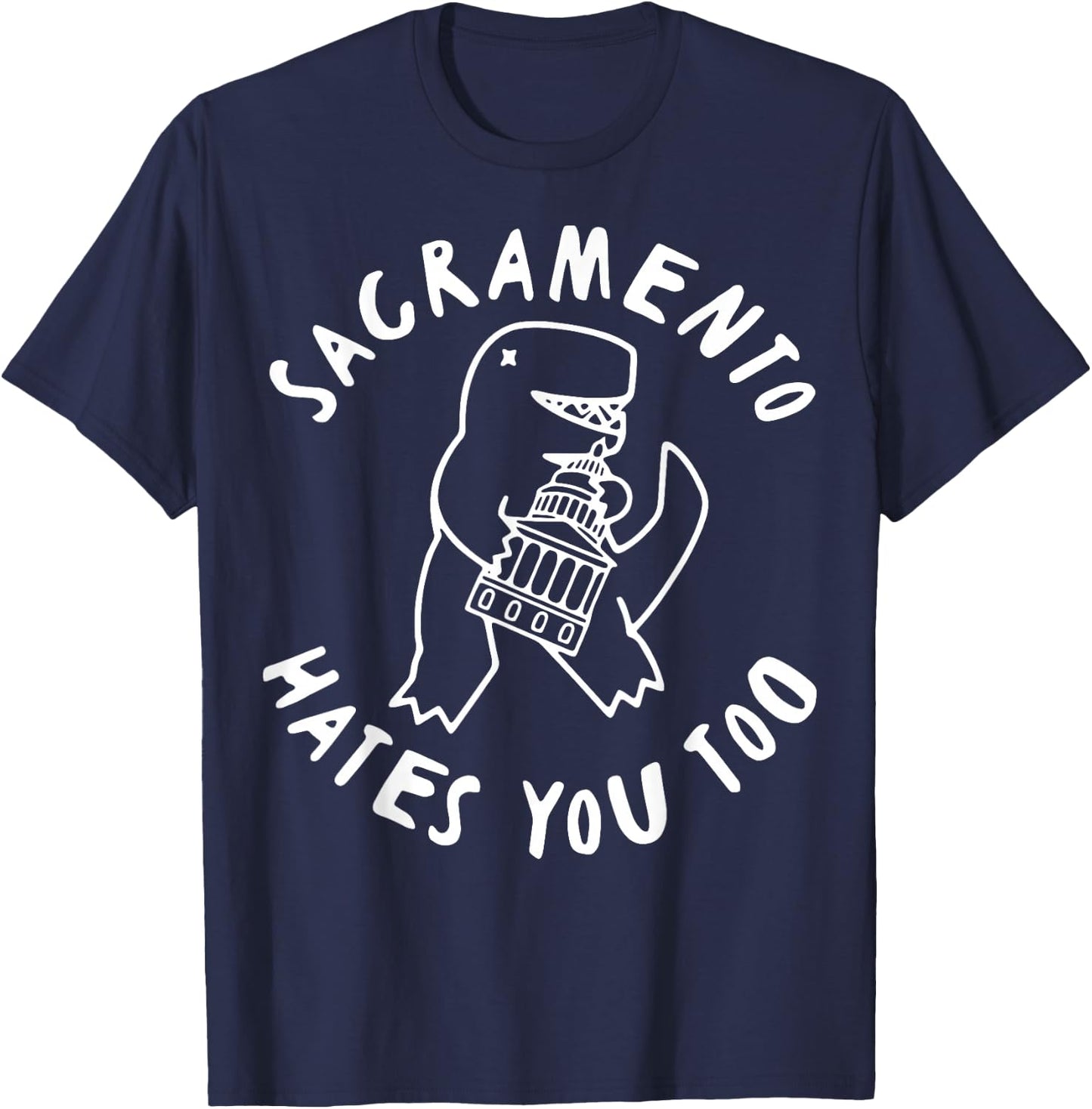 Sacramento Hates You Too Funny Women T-Shirt - T-Shirt | Navy