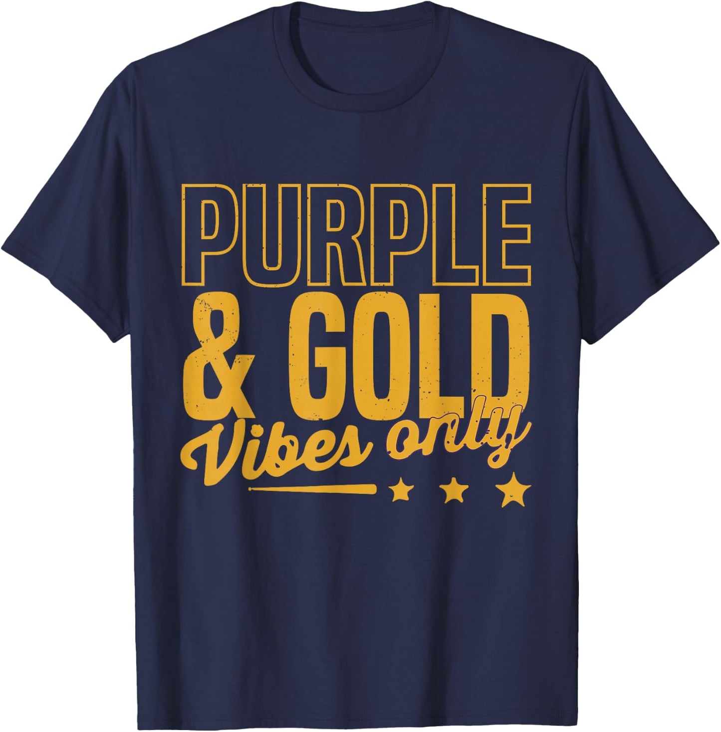 Purple And Gold Vibes Only Game Day For High School Football T-Shirt - T-Shirt | Navy