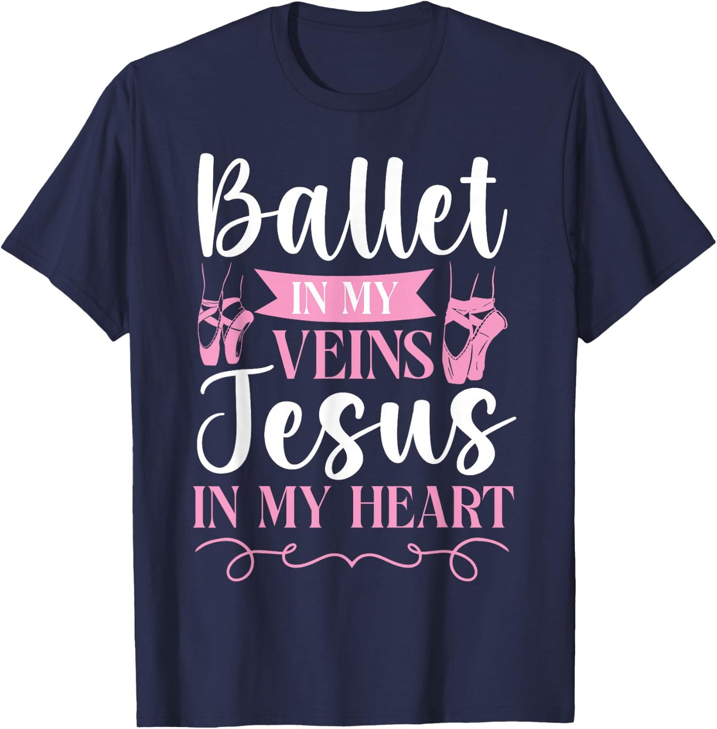 Ballet Dancer Dance Girl Ballerina Jesus Faith Christian T-Shirt - T-Shirt | Navy