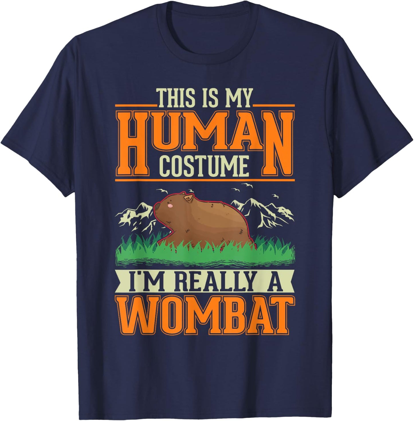 Wombat Human Costume Halloween Wombat T-Shirt - T-Shirt | Navy