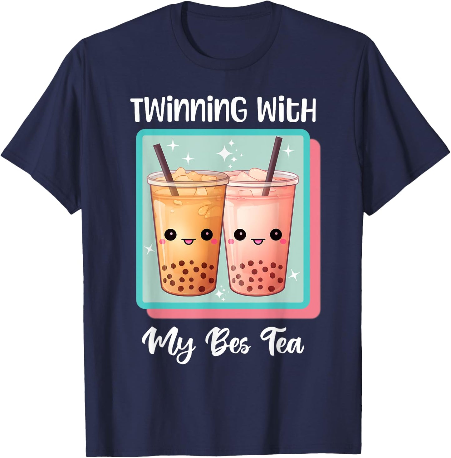 Twinning With My Bestie Spirit Week Twin Day Bes Tea Boba T-Shirt - T-Shirt | Navy
