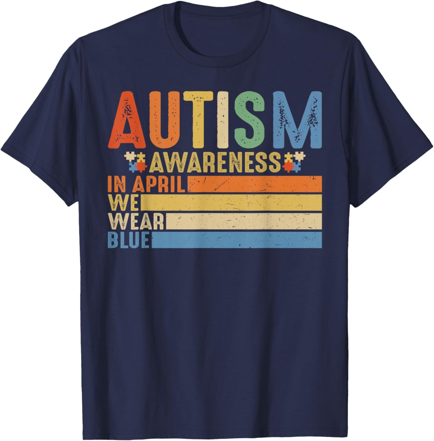 Retro IN APRIL WE WEAR BLUE Puzzle Autism Awareness Month T-Shirt - T-Shirt | Navy