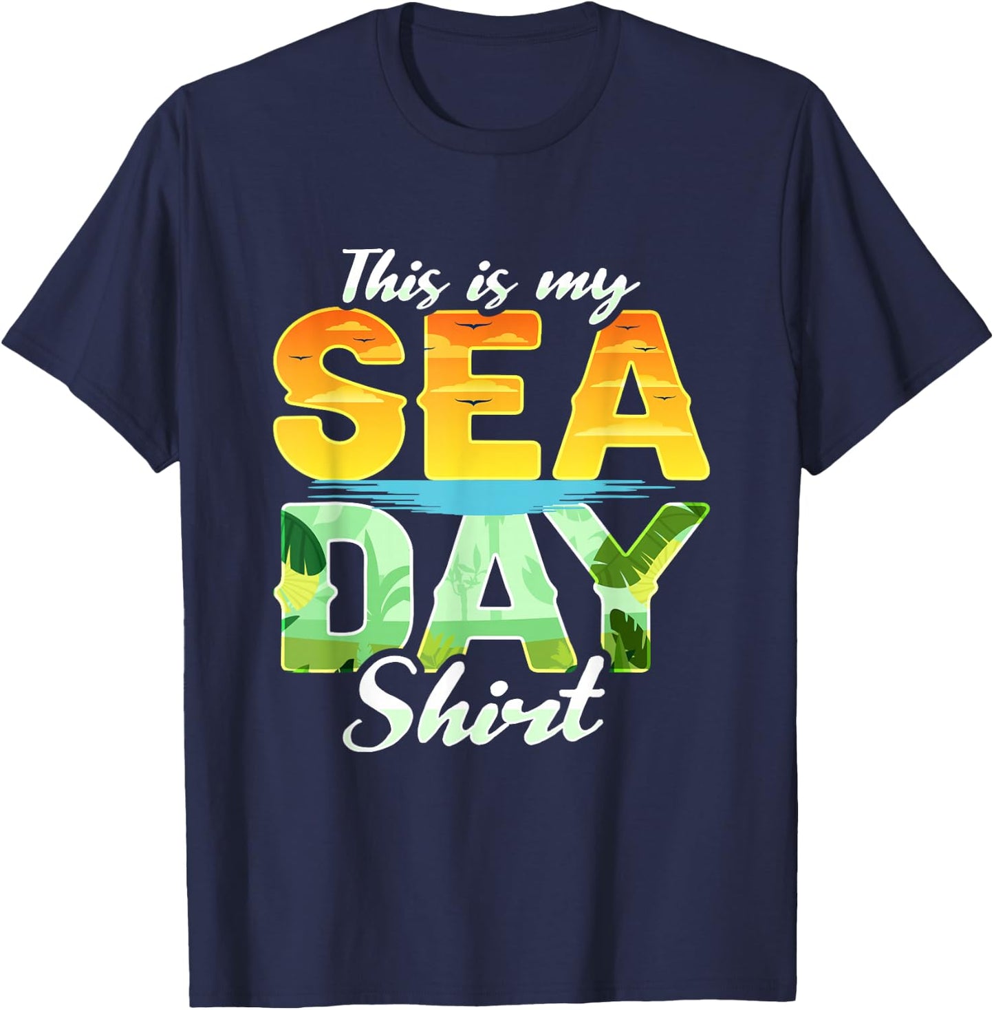 This Is My Sea Day Cruise Family Matching Cruising T-Shirt - T-Shirt | Navy