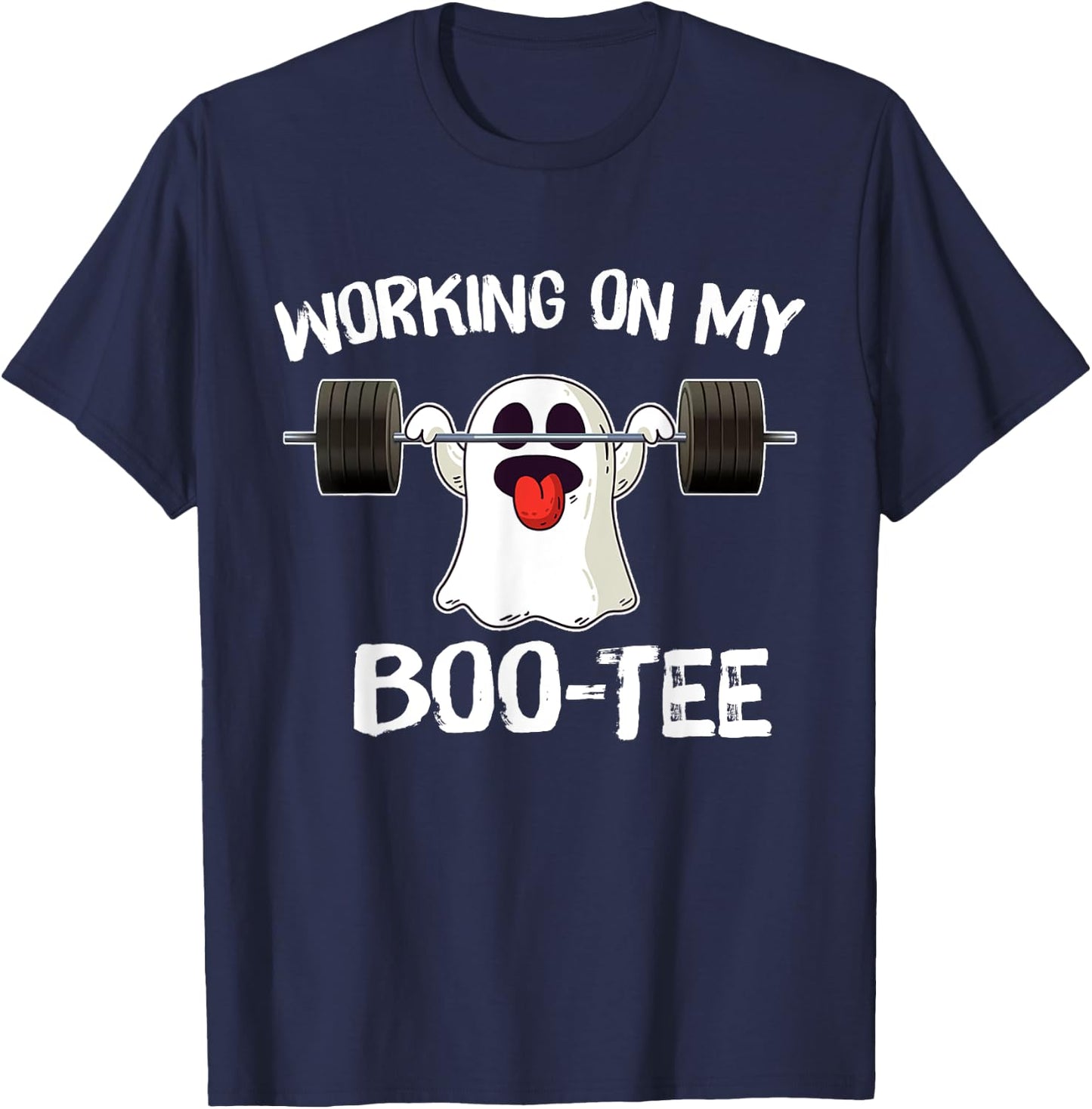 Working On My Booty Boo Funny Halloween Gym Ghost Pun T-Shirt - T-Shirt | Navy
