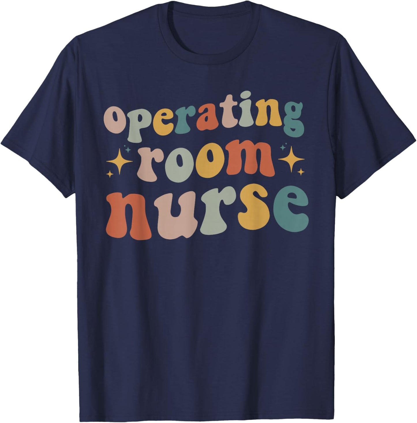 Retro Groovy Operating room Nurse Nursing OR Surgical Nurse T-Shirt - T-Shirt | Navy