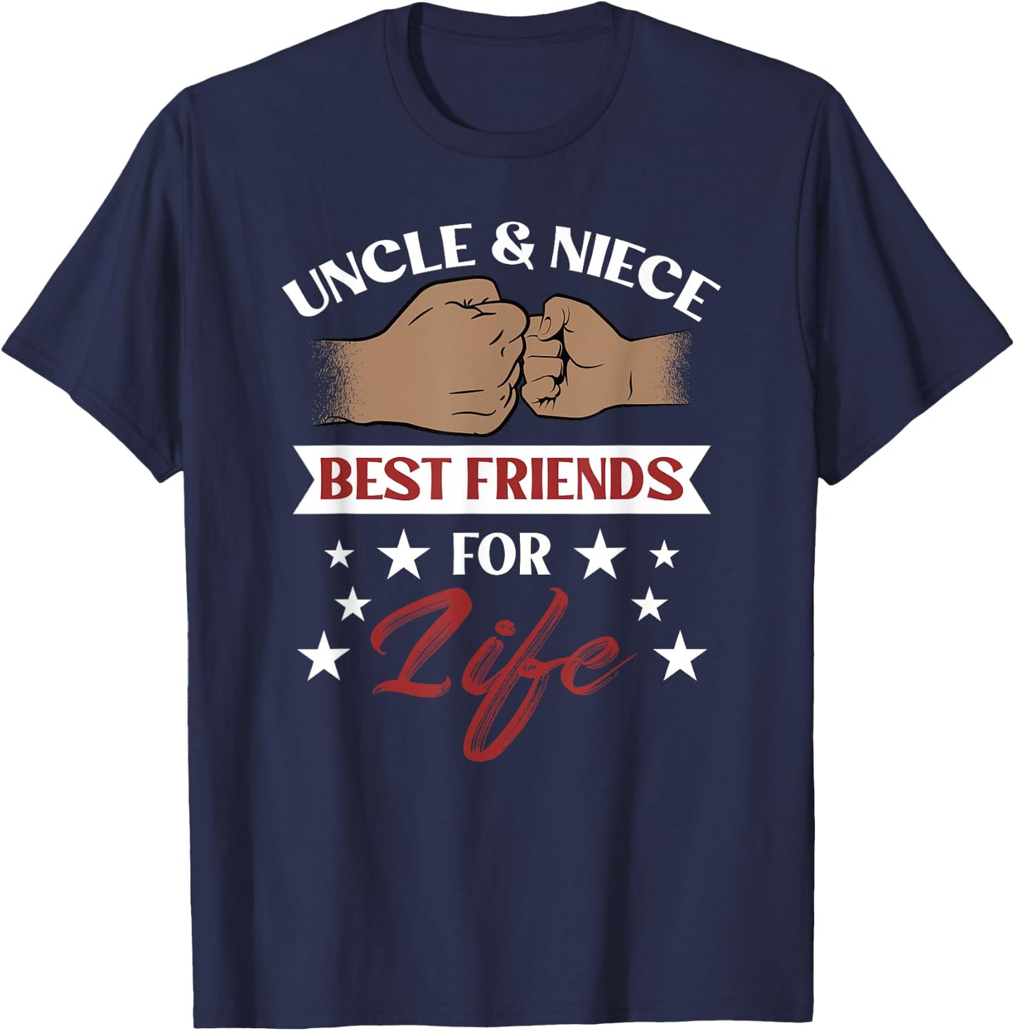 Uncle & Niece Best Friends For Life T-Shirt - T-Shirt | Navy
