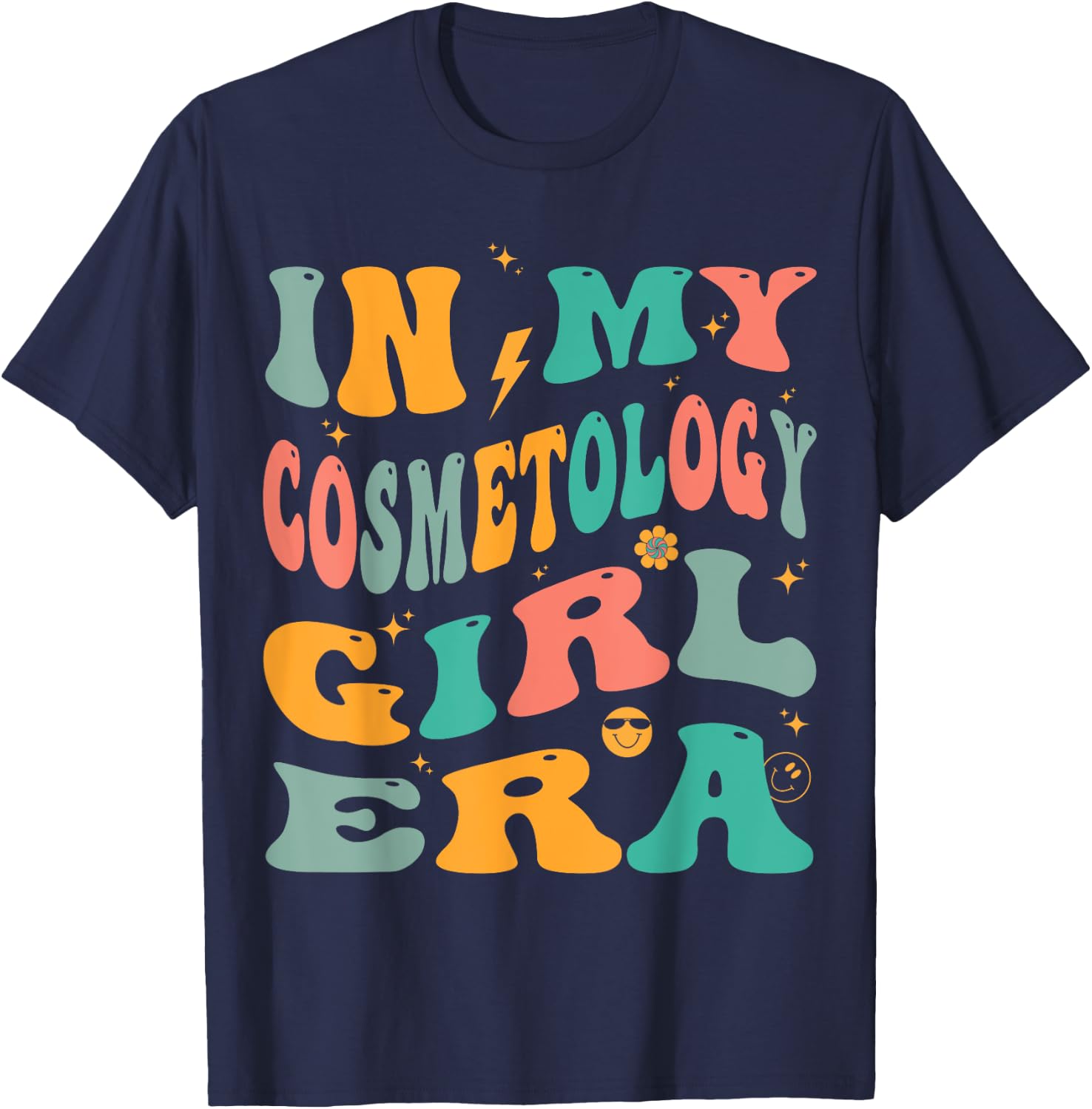 In My Cosmetology Girl Era Groovy Cosmetologist T-Shirt - T-Shirt | Navy