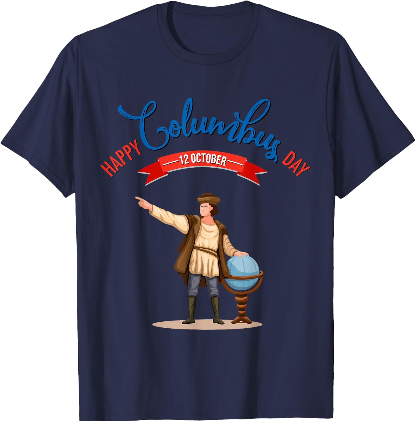Happy Columbus Day T-Shirt - T-Shirt | Navy