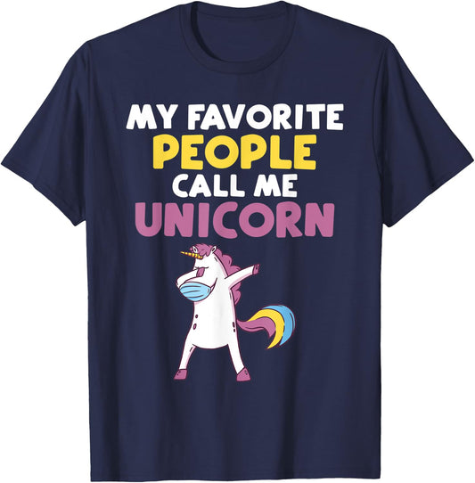 My favorite People call me Unicorn T-Shirt - T-Shirt | Navy