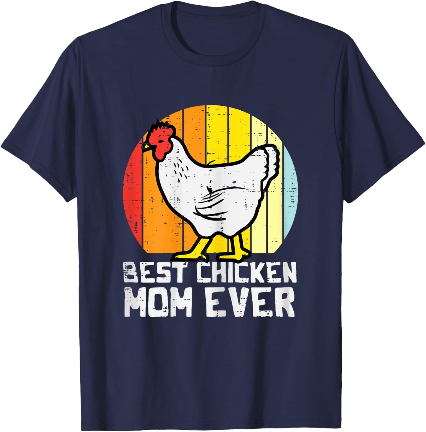 Mothers Day Best Chicken Mom Ever Retro Farm Hen Mama Women T-Shirt - T-Shirt | Navy
