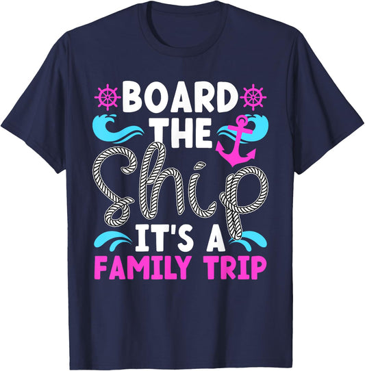 It's A Family Cruise Trip 2025 Family Cruising Vacation T-Shirt - T-Shirt | Navy