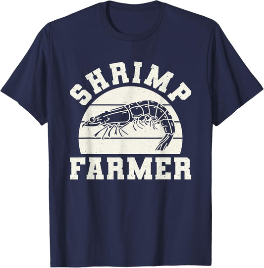 Shrimp Farmer Shrimp Seafood Shellfish T-Shirt - T-Shirt | Navy