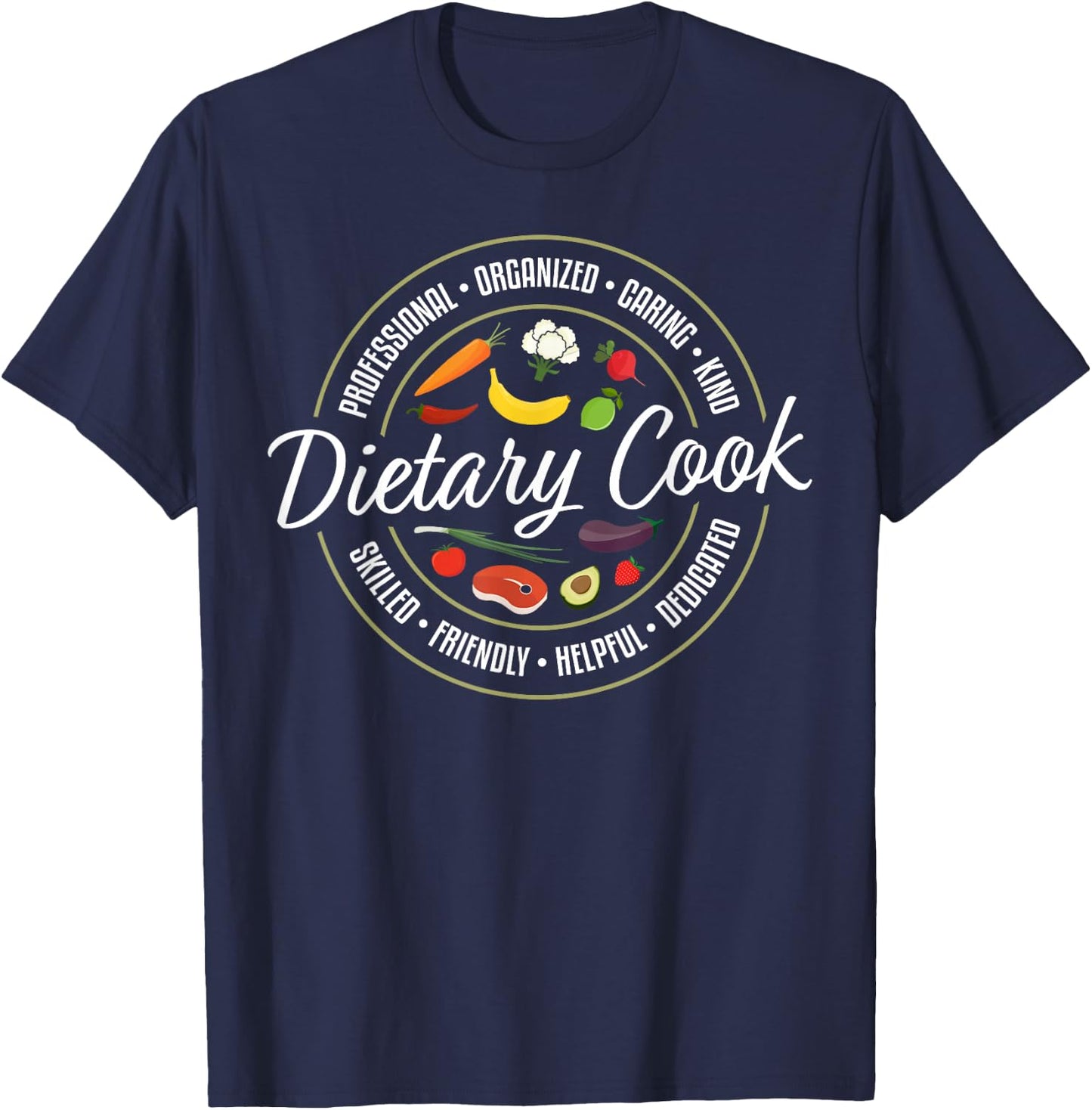 Dietary Cook Job Designs Dietary Cook Job Appreciation - Black, Small, -Adults, Short Sleeve, , Job Appreciation T-Shirt - T-Shirt | Navy