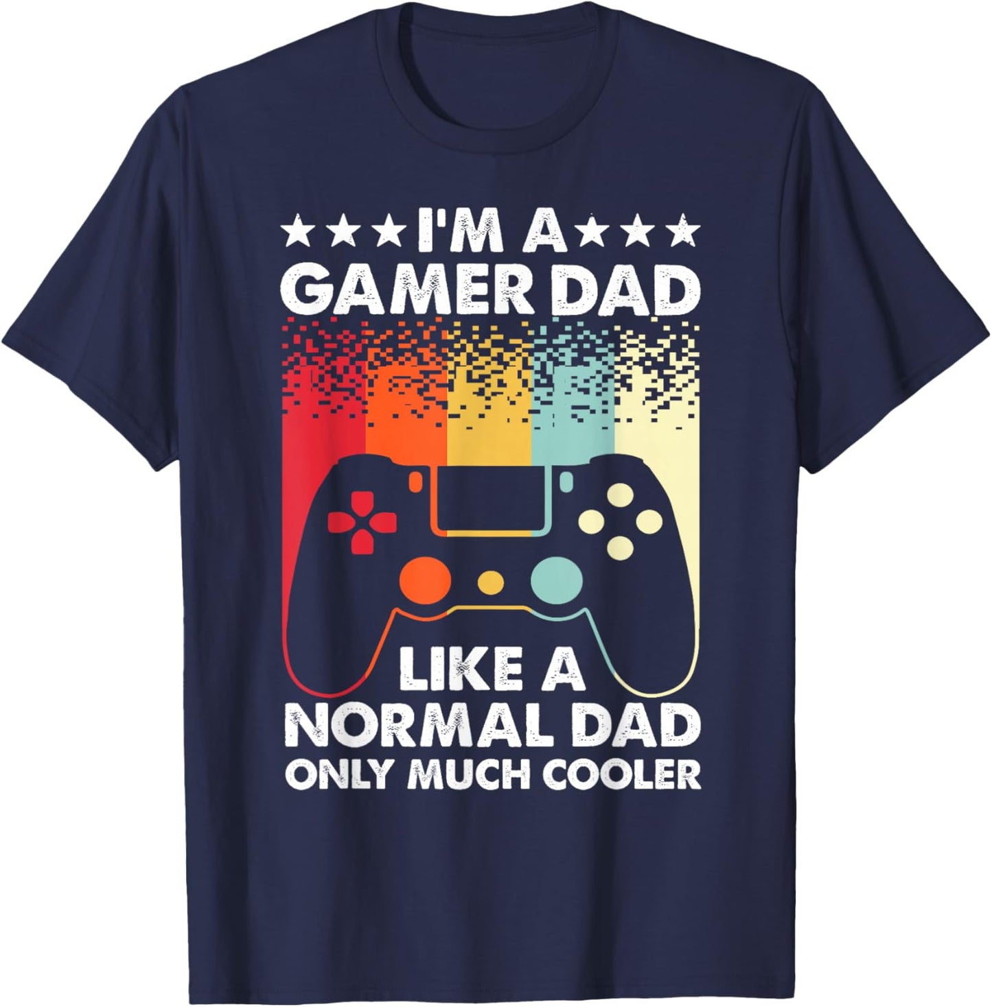 Funny Gamer Dad Art Video Game Console Gamer Gaming T-Shirt - T-Shirt | Navy
